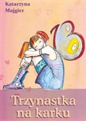 Trzynastka... - Katarzyna Majgier -  fremdsprachige bücher polnisch 