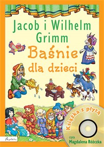 Obrazek Baśnie dla dzieci Jacob i Wilhelm Grimm Książka z płytą