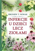 Infekcje u... - Zbigniew T. Nowak -  Polnische Buchandlung 