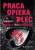 Praca, opi... - Piotr Michoń - buch auf polnisch 