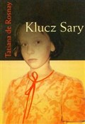 Klucz Sary... - Tatiana Rosnay -  polnische Bücher