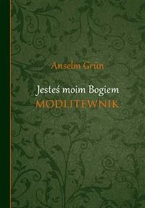 Obrazek Jesteś moim Bogiem Modlitewnik