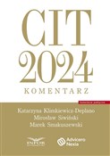 CIT 2024 K... - Katarzyna Klimkiewicz-Deplano, Mirosław Siwiński, Marek Smakuszewski - buch auf polnisch 