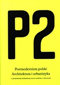 P2 Postmod... - Lidia Klein (red.), Alicja Gzowska (red.) -  Polnische Buchandlung 