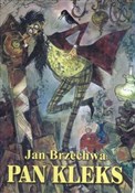 Pan Kleks ... - Jan Brzechwa -  Książka z wysyłką do Niemiec 