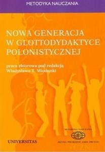 Obrazek Nowa generacja w glottodydaktyce polonistycznej