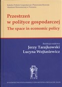 Przestrzeń... - Jerzy Tarajkowski, Lucyna Wojtasiewicz - buch auf polnisch 