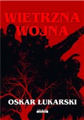 Polska książka : Wietrzna w... - Oskar Łukarski