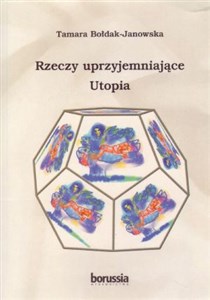 Bild von Rzeczy uprzyjemniające Utopia