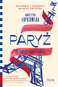 Polnische buch : Paryż to z... - Agnieszka Łopatowska