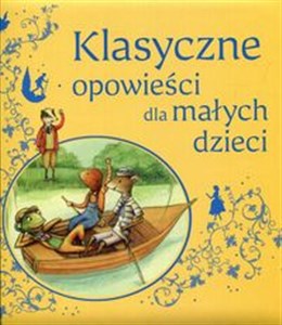 Bild von Klasyczne opowieści dla małych dzieci