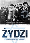 Polnische buch : Żydzi Opow... - Piotr Zychowicz