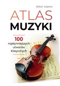 Książka : Atlas muzy... - Oskar Łapeta