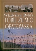 Tobie Ziem... - Władysław Rykfa - buch auf polnisch 