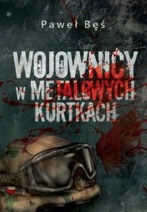 Bild von Wojownicy w metalowych kurtkach