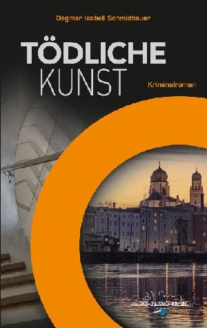 Bild von SCHMIDBAUER, D: TÖDLICHE KUNST