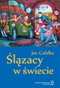 Zobacz : Ślązacy w ... - Jan Cofałka