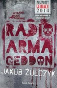 Polnische buch : Radio Arma... - Jakub Żulczyk