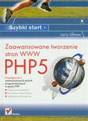 Zobacz : PHP5 Zaawa... - Larry Ullman