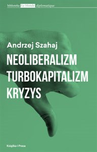 Obrazek Neoliberalizm  turbokapitalizm kryzys