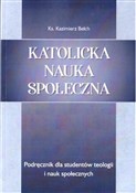 Książka : Katolicka ... - Ks. Kazimierz Bełch