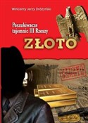 Złoto Posz... - Wincenty Jerzy Dróżyński -  Książka z wysyłką do Niemiec 