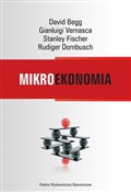 Polska książka : Mikroekono... - David Begg, Stanley Fisher, Gianluigi Vernasca