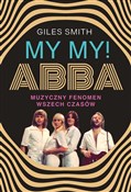 Książka : MY MY! ABB... - Giles Smith