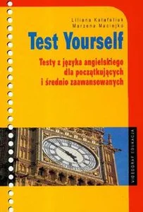 Obrazek Test Yourself Testy z języka angielskiego dla początkujących i średnio zaawansowanych