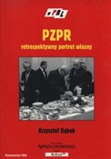 PZPR retro... - Krzysztof Dąbek -  Książka z wysyłką do Niemiec 