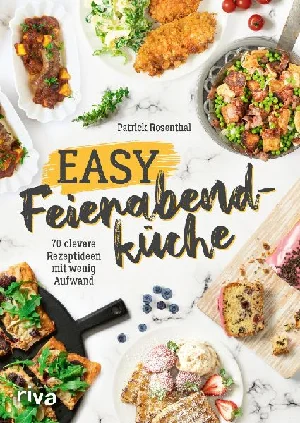 Obrazek ROSENTHAL, P: EASY FEIERABENDKÜCHE
