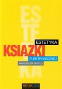 Estetyka k... - Małgorzata Sopyło - buch auf polnisch 