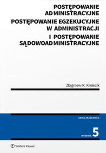 Bild von Postępowanie administracyjne Postępowanie egzekucyjne w administracji i Postępowanie sądowoadministracyjne