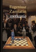 Spotkanie - Eugeniusz Zamiatin -  Polnische Buchandlung 