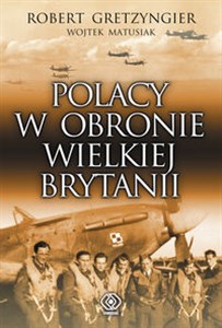Obrazek Polacy w obronie Wielkiej Brytanii