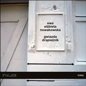 Gwiazda dr... - Ewa Elżbieta Nowakowska - buch auf polnisch 