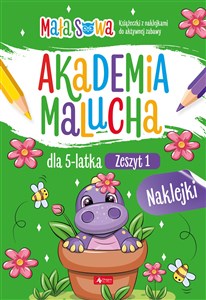 Obrazek Akademia malucha dla 5 latka Zeszyt 1