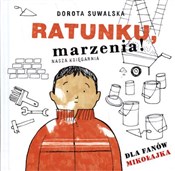 Ratunku ma... - Dorota Suwalska - buch auf polnisch 