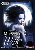 Wilk - Katarzyna Berenika Miszczuk -  polnische Bücher