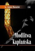 Zobacz : Modlitwa k... - ks. Janusz Mastalski