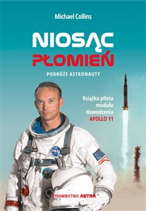Obrazek Niosąc Płomień Podróże astronauty