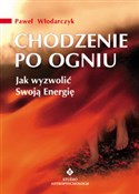 Polska książka : Chodzenie ... - Paweł Włodarczyk