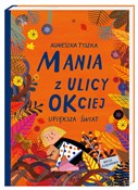 Mania z ul... - Agnieszka Tyszka -  polnische Bücher