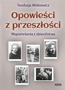 Bild von Opowieści z przeszłości. Powieść biograficzna