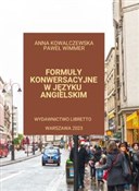 Formuły ko... - Anna Kowalczewska, Paweł Wimmer - buch auf polnisch 