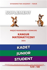 Obrazek Matematyka z wesołym kangurem Kangur matematyczny 2024 Suplement (Kadet/Junior/Student)