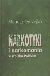 Bild von Narkotyki i narkomania w Wojsku Polskim