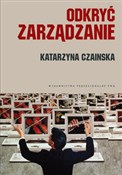 Polska książka : Odkryć zar... - Katarzyna Czainska