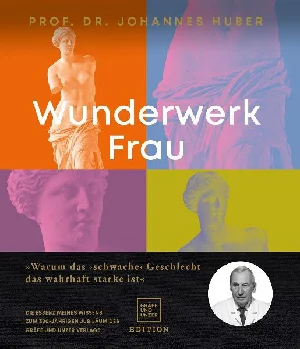 Obrazek HUBER, J: WUNDERWERK FRAU