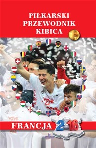 Bild von Piłkarski przewodnik kibica Francja 2016